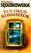 Polnische buch : Eus deus k... - Mirosława Sędzikowska