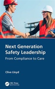 Bild von Next Generation Safety Leadership From Compliance to Care