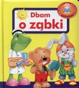 Dbam o ząb... - Urszula Kozłowska -  Książka z wysyłką do Niemiec 