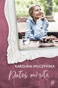 Dałeś mi s... - Karolina Wilczyńska -  fremdsprachige bücher polnisch 