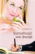 Samotność ... - Agnieszka Lis -  fremdsprachige bücher polnisch 