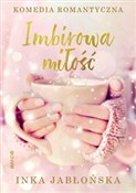 Imbirowa m... - Inka Jabłońska - buch auf polnisch 