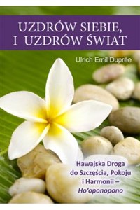 Obrazek Uzdrów siebie i uzdrów świat