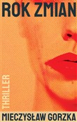 Książka : Rok zmian - Mieczysław Gorzka