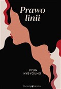 Polska książka : Prawo lini... - Pyun Hye-Young