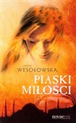 Piaski mił... - Jolanta Wesołowska -  polnische Bücher