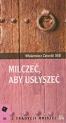 Polnische buch : Milczeć, a... - Włodzimierz Zatorski