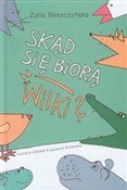 Skąd się b... - Zofia Beszczyńska - buch auf polnisch 