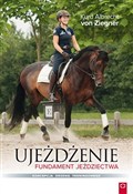 Polska książka : Ujeżdżenie... - Kurd Albrecht Ziegnert