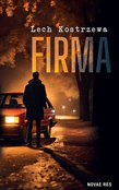 Polska książka : Firma - Lech Kostrzewa
