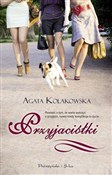 Polnische buch : Przyjaciół... - Agata Kołakowska