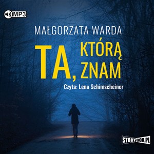 Obrazek [Audiobook] Ta, którą znam