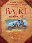 Bajki nieB... - Elżbieta Dzikowska, Wiesława Wierzchowska -  Książka z wysyłką do Niemiec 