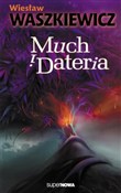 Polska książka : Much i Dat... - Wiesław Waszkiewicz