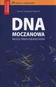 Polnische buch : Dna moczan... - Bożena Targońska-Stępniak