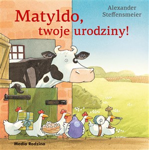 Obrazek Matyldo, twoje urodziny!