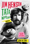 Jim Henson... - Brian Jay Jones -  polnische Bücher