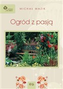Ogród z pa... - Michał Mazik - buch auf polnisch 