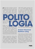 Zobacz : Politologi... - Andrew Heywood, Matthew Laing