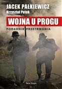 Wojna u pr... - Jacek Pałkiewicz, Krzysztof Petek -  polnische Bücher