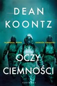 Oczy ciemn... - Dean Koontz - Ksiegarnia w niemczech