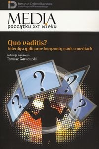 Bild von Quo vaditis? Interdyscyplinarne horyzonty nauk o mediach