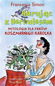 Bild von Harując z Herkulesem Mitologia dla fanów Koszmarnego Karolka