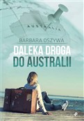 Daleka dro... - Barbara Oszywa -  fremdsprachige bücher polnisch 