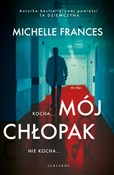 Mój chłopa... - Michelle Frances -  fremdsprachige bücher polnisch 