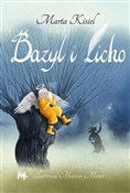 Polska książka : Bazyl i Li... - Marta Kisiel