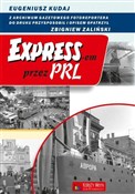Expressem ... - Eugeniusz Kudaj, Zbigniew Zaliński - Ksiegarnia w niemczech