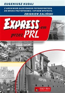 Obrazek Expressem przez PRL