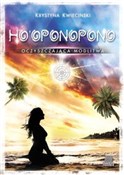 Ho'oponopo... - Krystyna Kwiecinski - buch auf polnisch 