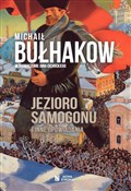Jezioro sa... - Michaił Bułhakow - buch auf polnisch 