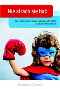 Nie strach... - Lawrence J. Cohen - Ksiegarnia w niemczech