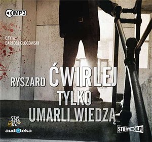 Obrazek [Audiobook] Tylko umarli wiedzą