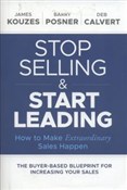 Stop Selli... - James M. Kouzes, Barry Z. Posner, Deb Calvert - buch auf polnisch 