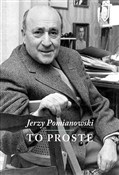Polska książka : To proste - Jerzy Pomianowski