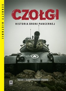 Obrazek Czołgi Historia broni pancernej