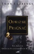 Odważ się ... - John Eldredge -  polnische Bücher