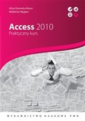 Access 201... - Alicja Żarowska-Mazur, Waldemar Węglarz - buch auf polnisch 