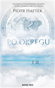 Zobacz : Po okręgu - Piotr Haftek