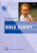 Polska książka : Bóle głowy... - Ewa Dilling-Ostrowska, Anna Olszewska