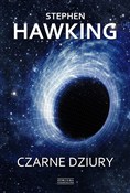 Czarne dzi... - Stephen Hawking -  Książka z wysyłką do Niemiec 