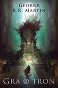 Gra o tron... - George R.R. Martin -  polnische Bücher