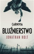 Carnivia B... - Jonathan Holt -  fremdsprachige bücher polnisch 