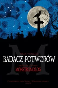 Obrazek Badacz potworów Tom 1