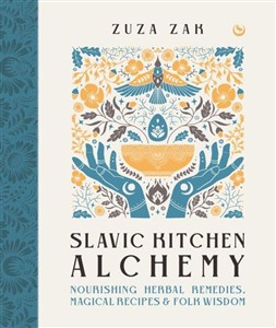 Obrazek Slavic Kitchen Alchemy
