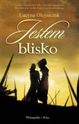 Książka : Jestem bli... - Lucyna Olejniczak