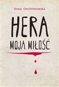 Polnische buch : Hera moja ... - Anna Onichimowska